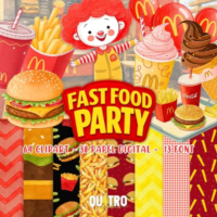 Fast Food Party • MC Donalds