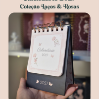 Calendario Coleção Laços e Rosas 2027